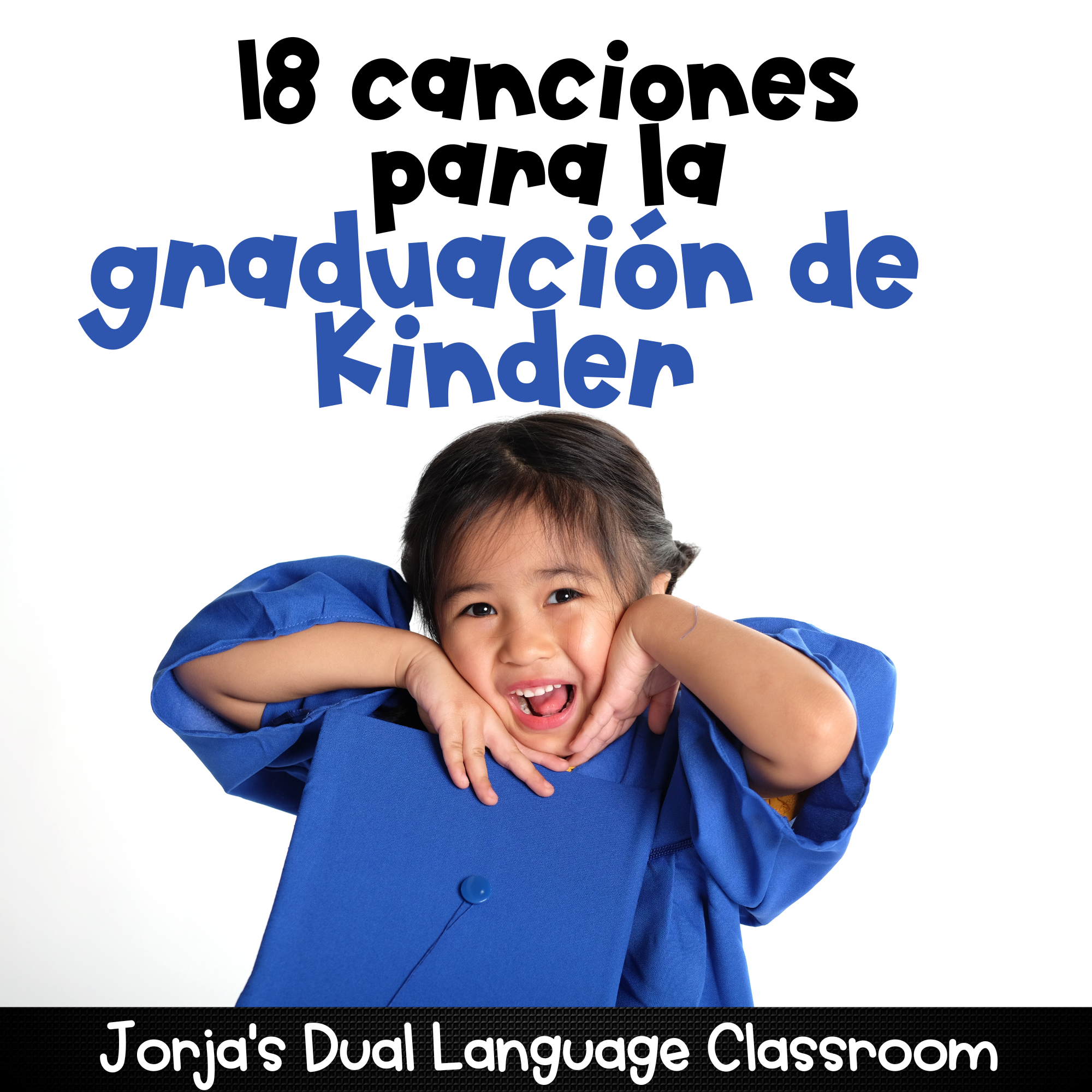Canciones para la graduacion de kinder en español