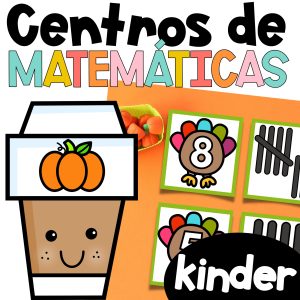 Centros de matematicas kinder noviembre math centers in spanish