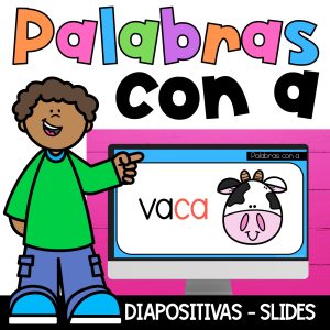 Palabras con la vocal A en español | Lectura inicial Google Slides™ | Lectura de sílabas y palabras