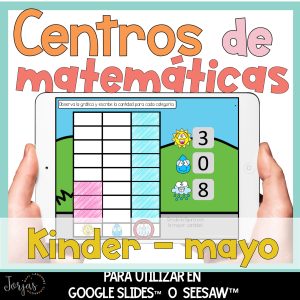 Centros digitales matemáticas kinder mayo DIGITAL Seesaw y Google Slides