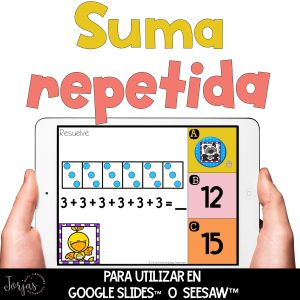 Suma repetida DIGITAL Repeated Addition in Spanish Seesaw and Google Slides