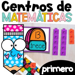 Centros de matemáticas para primer grado agosto First grade centers Spanish