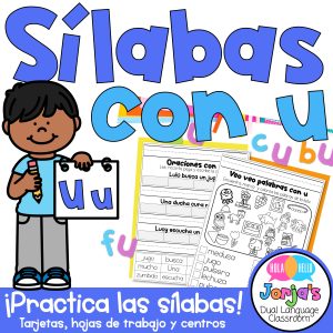 Sílabas con U Actividades Hojas de trabajo Sílabas palabras y oraciones con U