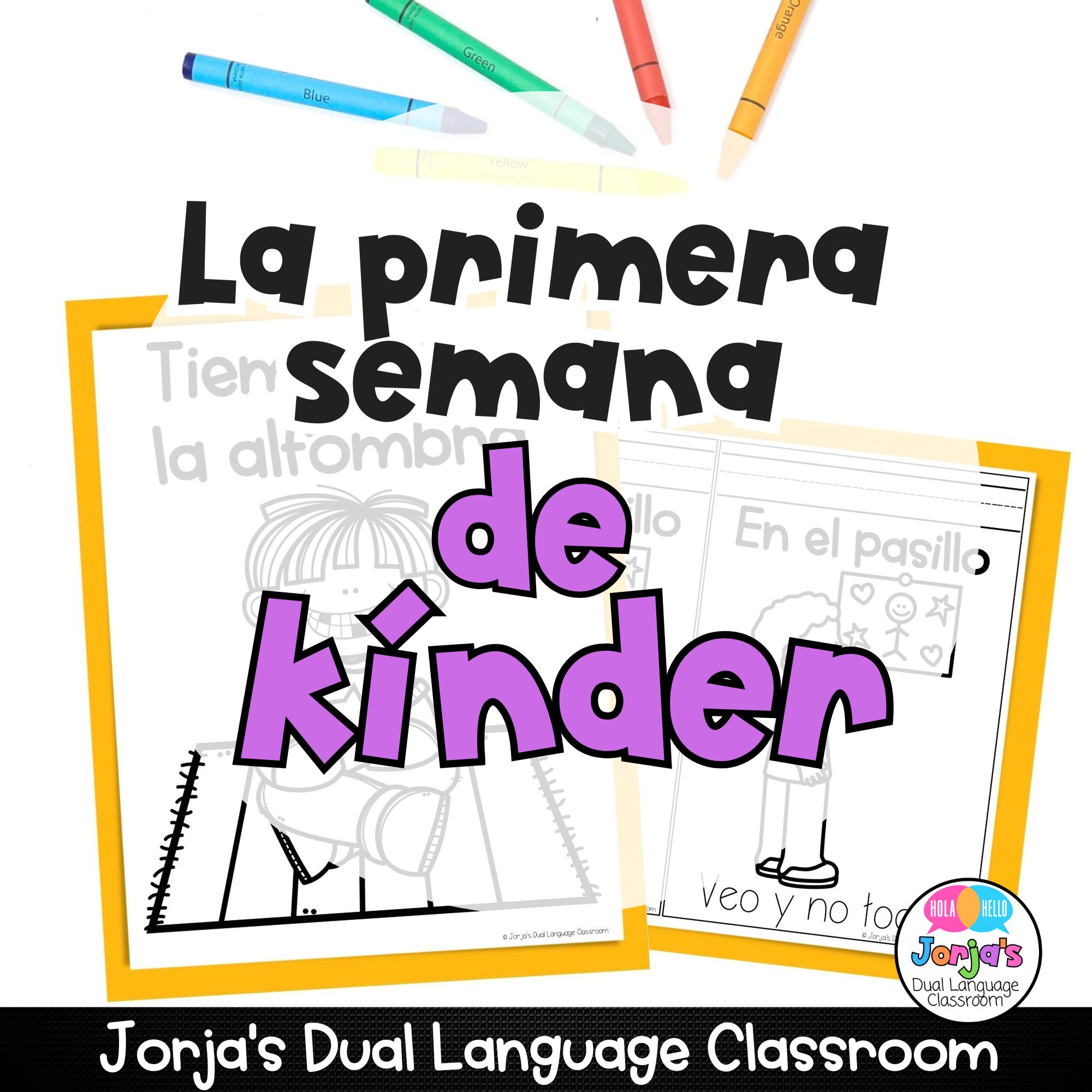 ideas y actividades para la primera semana de kínder en español