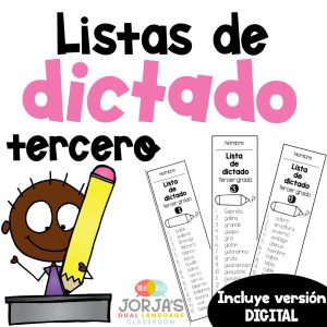 Ortografía Dictado Tercer Grado Spelling List in Spanish