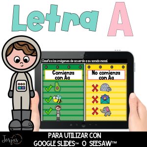 Letra A Digital para Google Slides™ y Seesaw™ Activities in Spanish