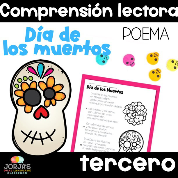 Día de los Muertos POEMA Day of the Dead Comprensión lectora 3rd Grade Spanish
