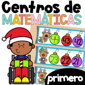 Centros de matemáticas primer grado DICIEMBRE Math Centers in Spanish First Grade