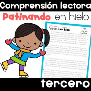 Patinando en hielo Texto de comprensión tercer grado Third Grade in Spanish