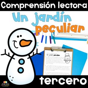 Un jardín peculiar Comprensión lectora tercer grado Volver a contar una historia