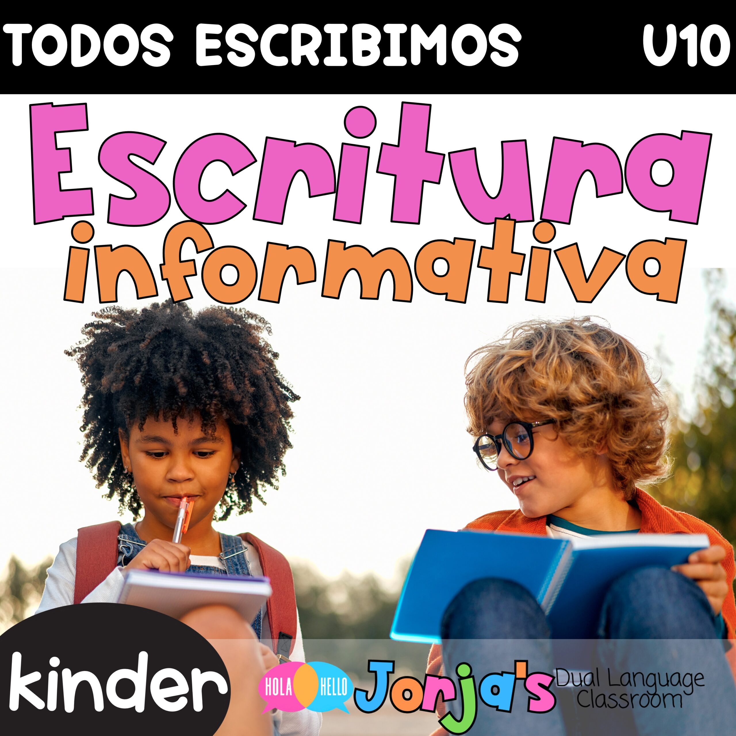 Todos escribimos UNIDAD 10 Escritura informativa Kinder in Spanish Writing