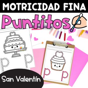 Motricidad fina Puntitos Swab Ejercicios Día de San Valentín