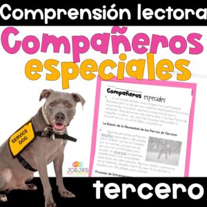 Compañeros especiales Texto de comprensión tercer grado Third grade Spanish