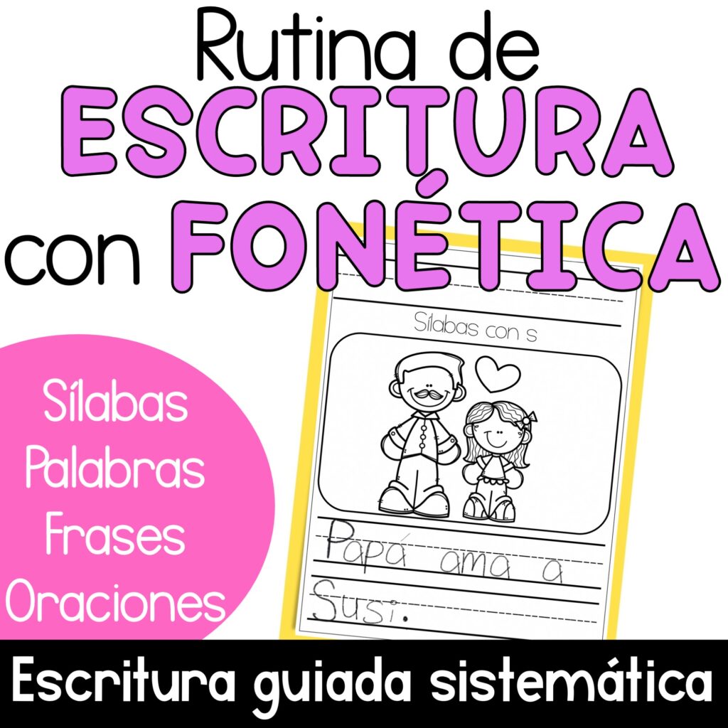 rutina de escritura con fonetica