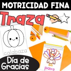 Motricidad fina Traza Ejercicios Día de Gracias Thanksgiving in Spanish