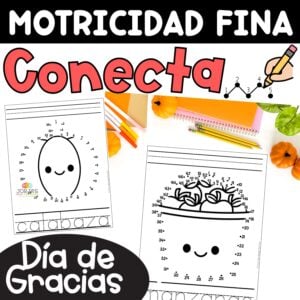 Motricidad fina Conecta los puntos Ejercicios Thanksgiving in Spanish Fine Motor