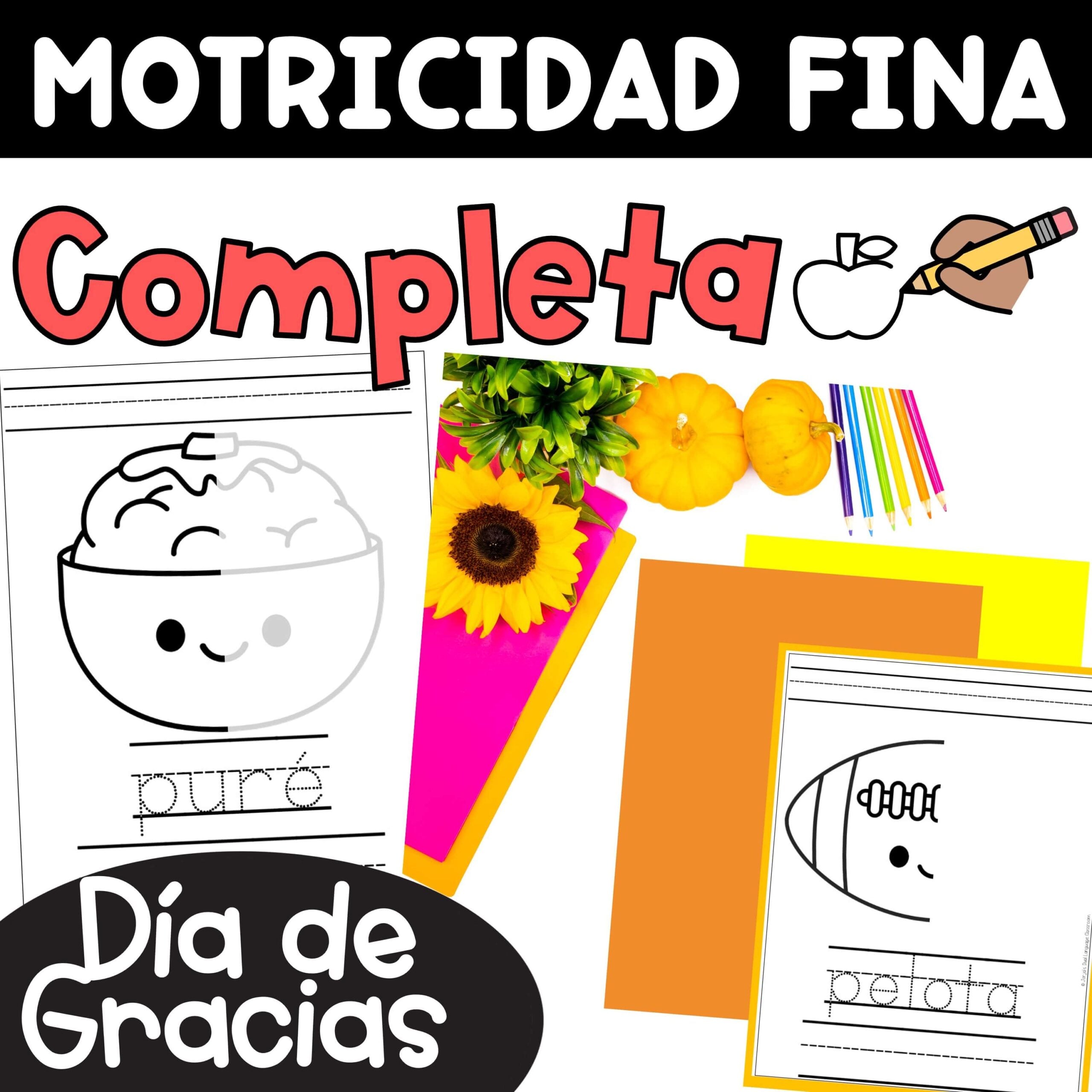 Motricidad fina Completa la figura Día de Gracias Thanksgiving in Spanish