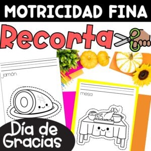 Motricidad fina Práctica de tijeras Día de Gracias Actividades Thanksgiving