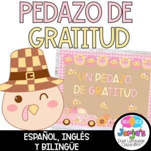 Pedazo de gratitud Thanksgiving Bulletin Board in Spanish